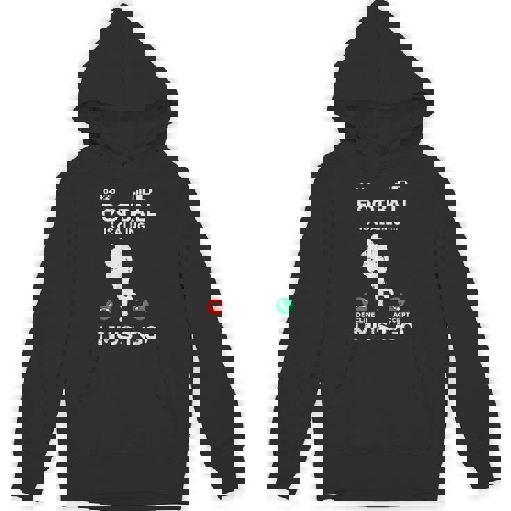 American Football Calling I Must Go ファニーコーチ メンズ レディース パーカー