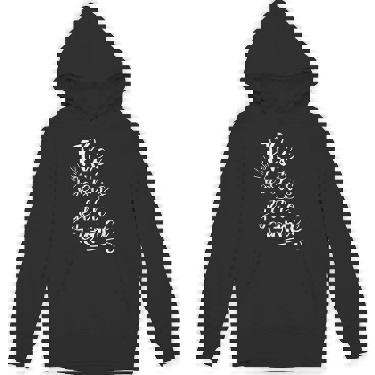 The Best Is Yet To Come インスピレーション パーカー