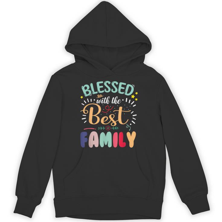 Blessed With The Best Family Family Reunion Matching Hoodie