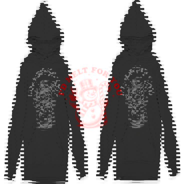 Christmas Snowman I'd Melt For You Unisex Hoodie