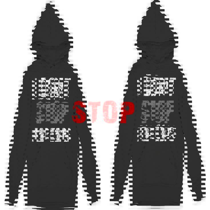 I Don'ttop For Cops ランニング用 パーカー