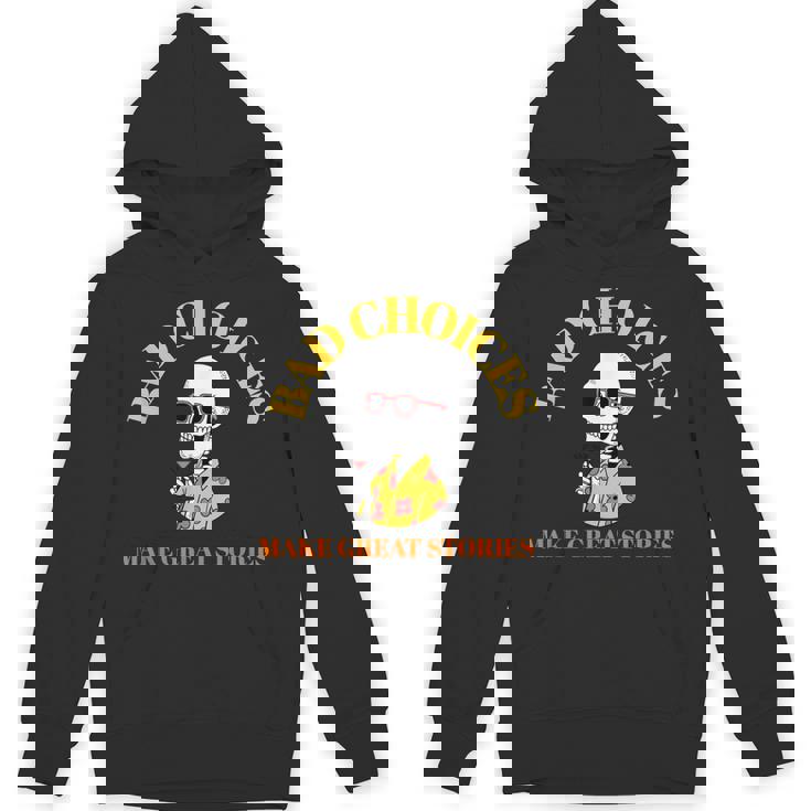 Bad Choices Make Greattories スケルトンカクテルパーティー パーカー