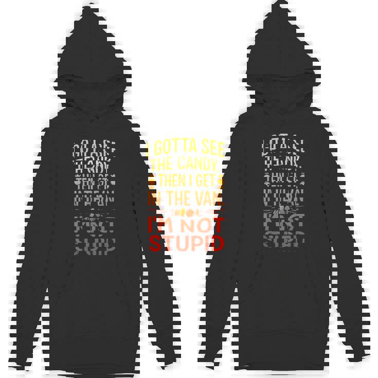 I Gottaee The Candy First I'm Not Bid Creepy Humor パーカー