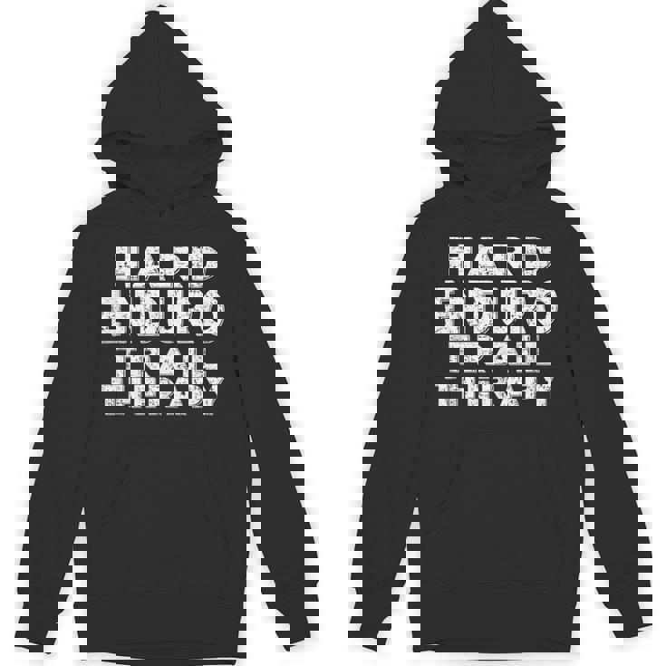 Hard Enduro Trail Therapy Motorcycle Motorsport Dirt Bike Tank Top Unisex Hoodie