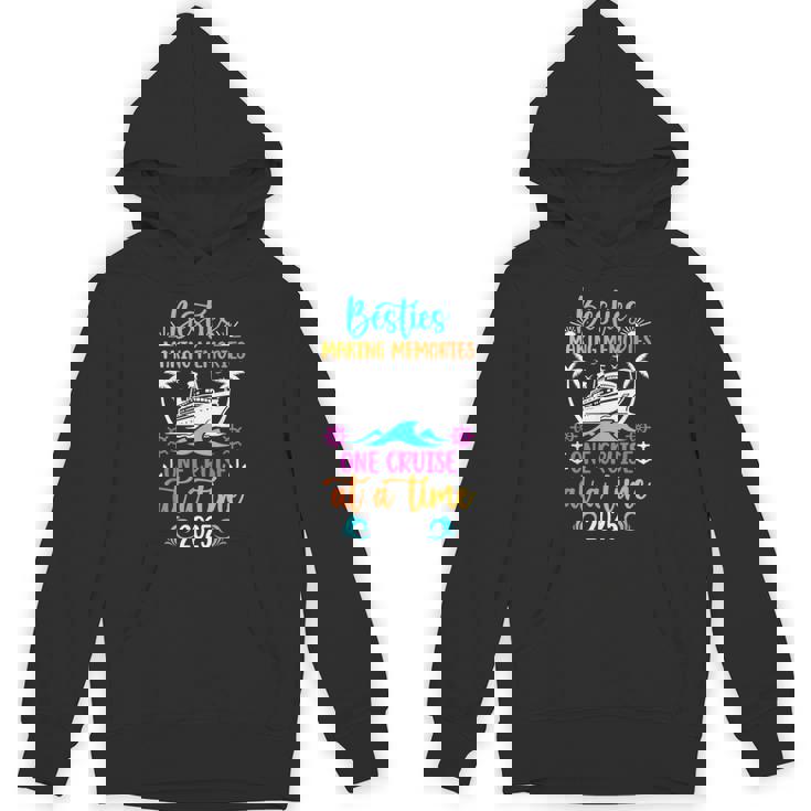 Making Memories Besties Cruise Trip 2025 Best Friend Cruise Hoodie