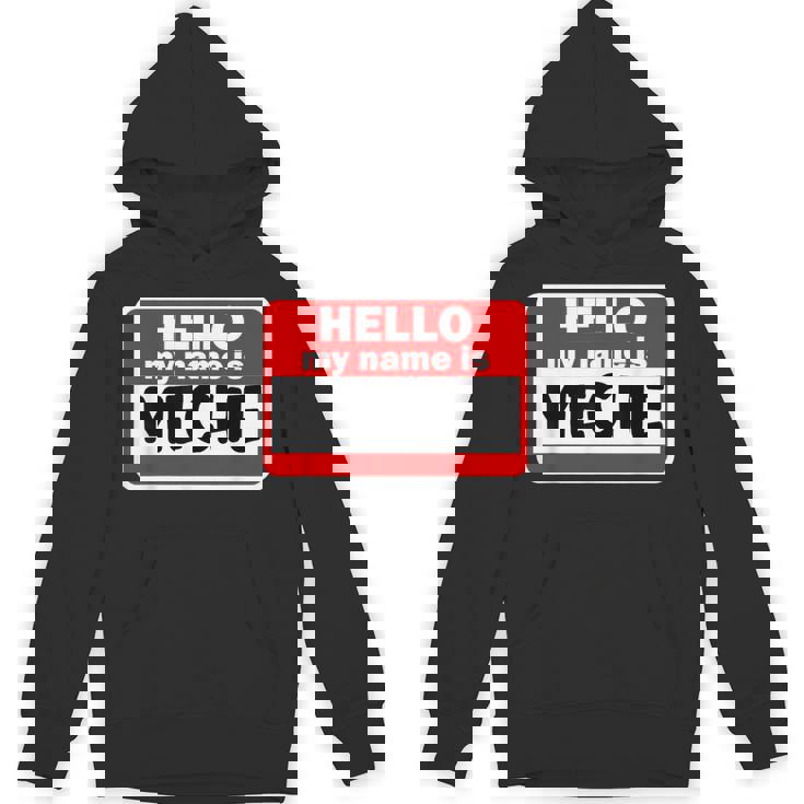 Meche Hello Hi My Name Is ネームオン カスタム パーカー