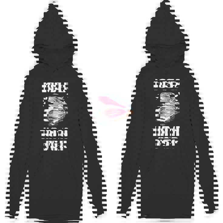 Moister Than An Oyster Meme I'm Moister Than An Oyster パーカー