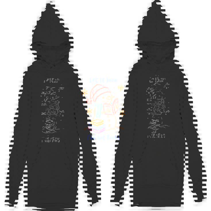 Snowman Book Lover Let It Snow I'Ve Got Books Tee Tank Top Unisex Hoodie