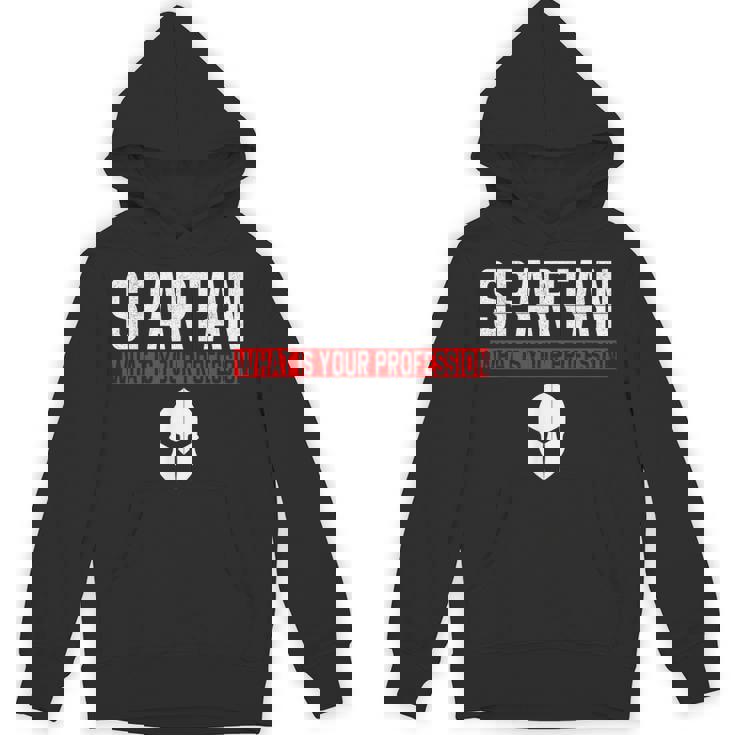 Spartan What Is Your Profession Gym Proud スパルタンティー ギフト パーカー