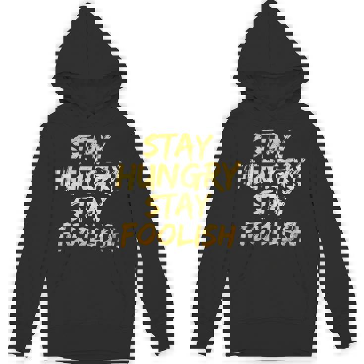 Stay Hungry モチベーショナルステイ フリッシュ インスピレーション パーカー