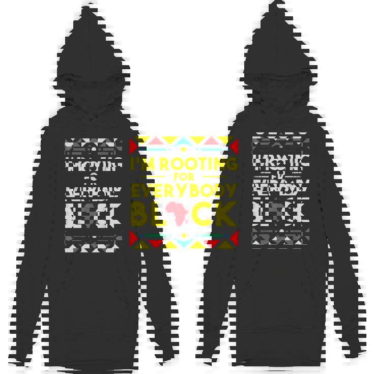 History I'm Rooting For Everybody ブラック アフリカ パーカー