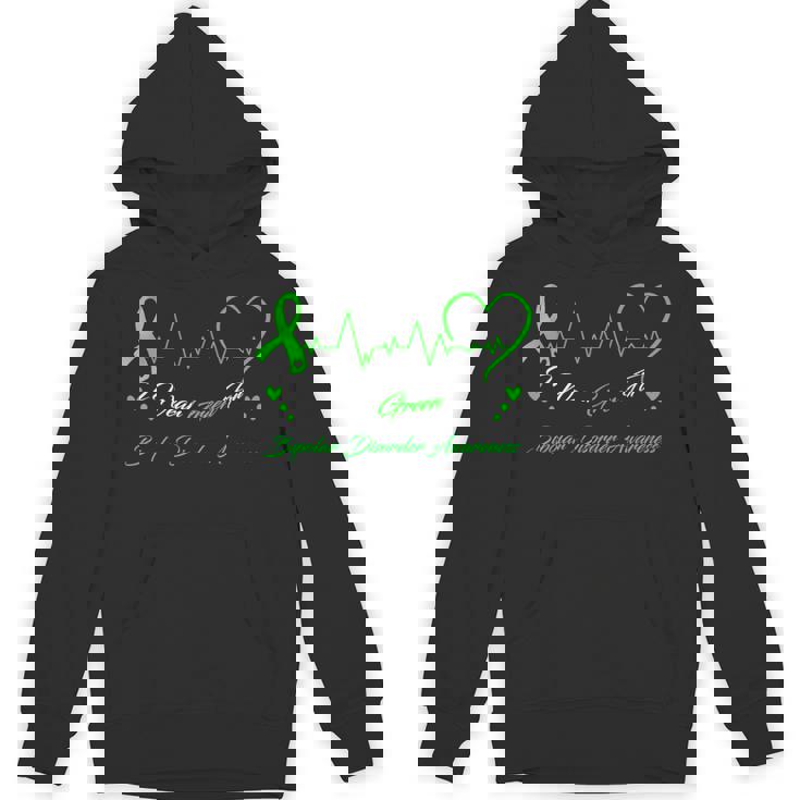 I Wear Green For Bipolar Disprder Awareness パーカー