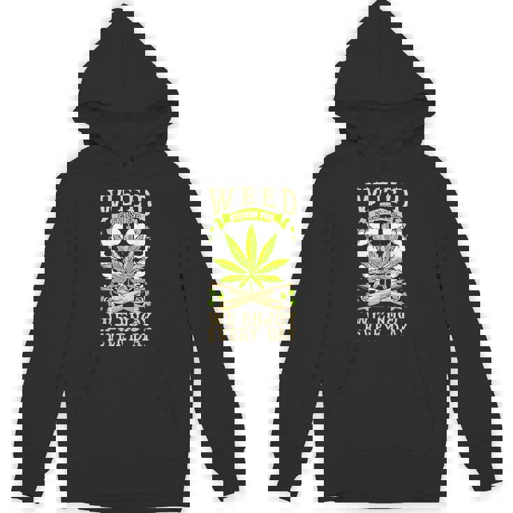 Weed 毎日を楽しむ パーカー