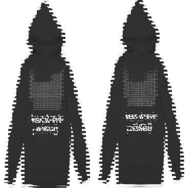 このシャツを定期的に着る化学しゃれ周期表 パーカー