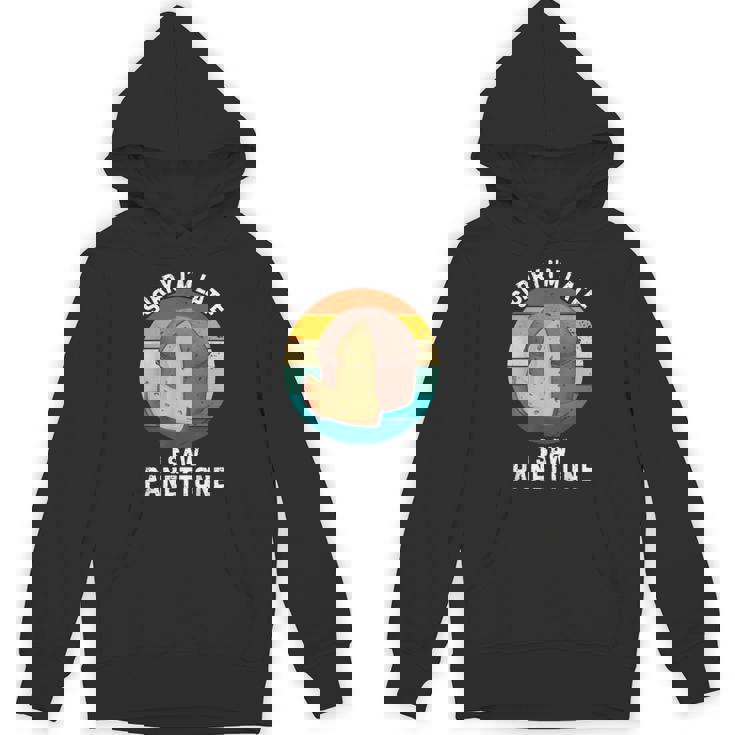 ヴィンテージ パネトーネorry I'm Late Iaw Panettone Food Lover パーカー