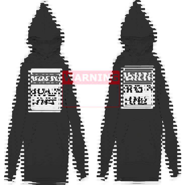 警告サイン Brutally Honest Unapologeically 面白いサイン パーカー