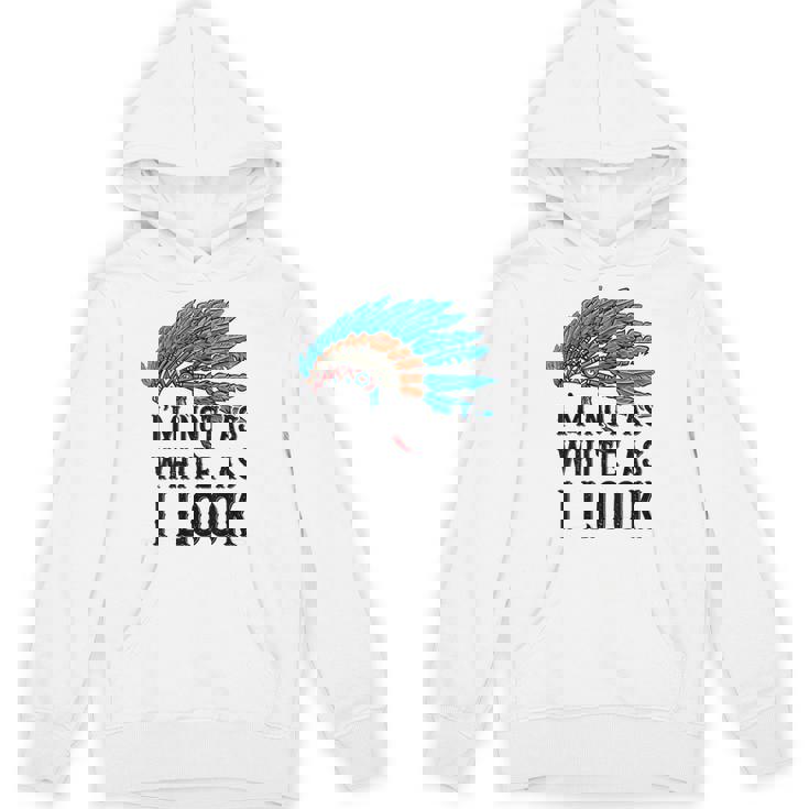 ネイティブ・アメリカン・インディアン I'm Not As 先住民族 パーカー