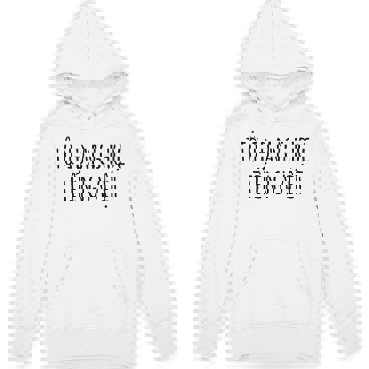 私はベトナム語を学んでいます – 言語 面白いユーモア パーカー