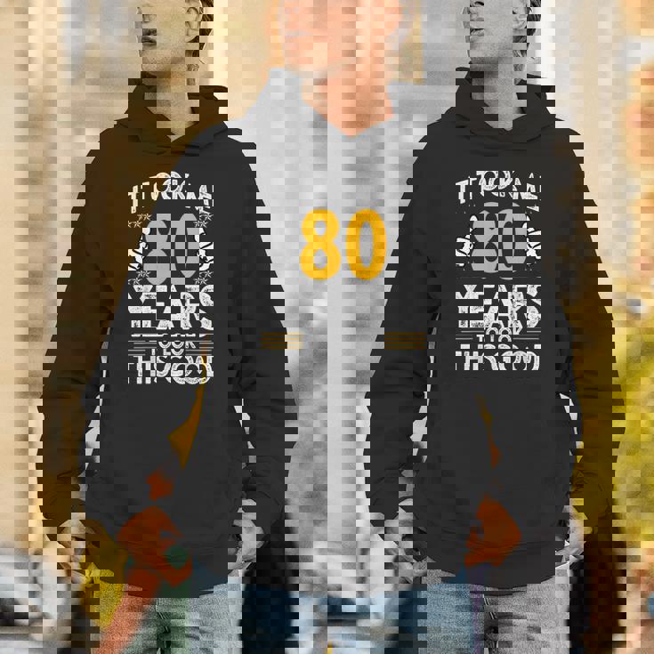 80Th Birthday It Took Me 80 Years Good 80歳 パーカー