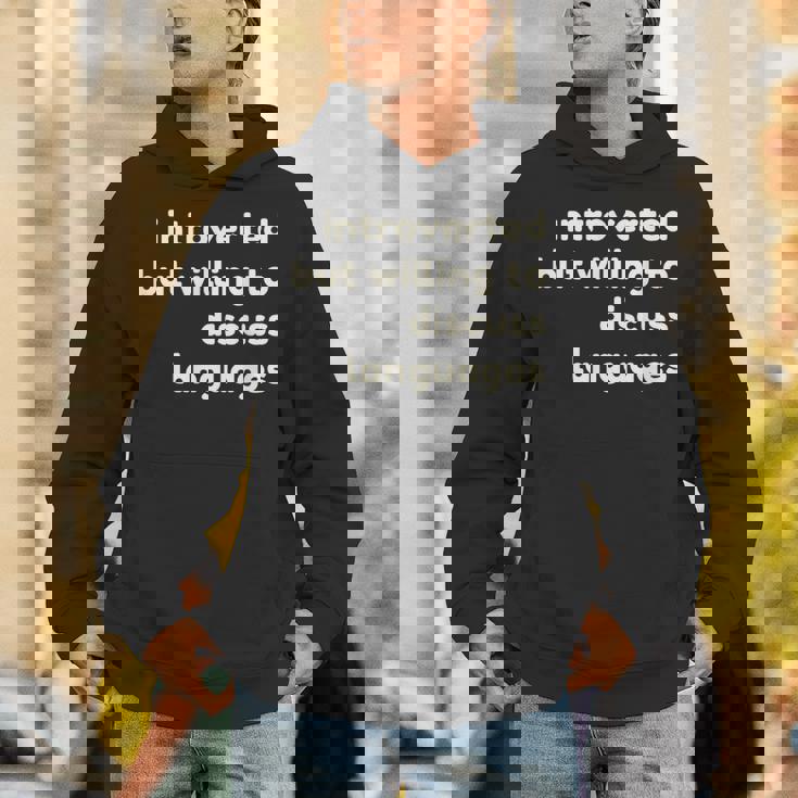 Introverted But Willing To Discuss Languages Introverts パーカー