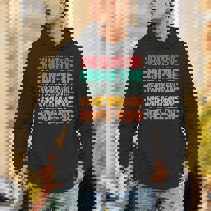 Jone Waste Yore Toye Monme Jones Waste Your Time パーカー