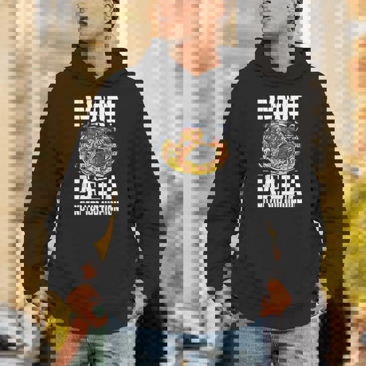 I Want Paella Not Your Opinion スペインのパエリア パーカー