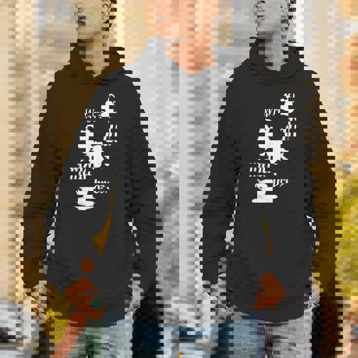 We're All Mad Here 不思議の国のアリスtシャツデザイン パーカー