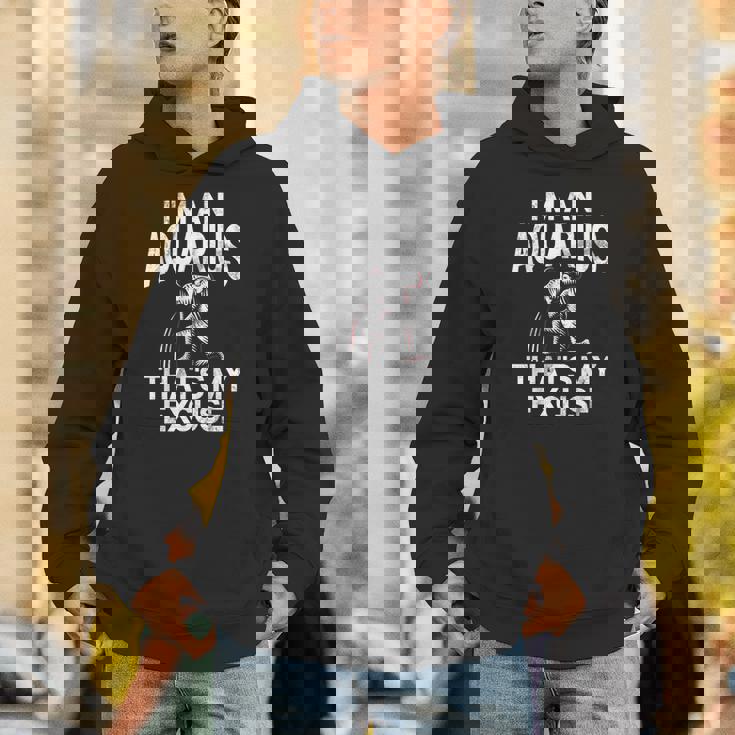 私はアクエリアスですそれが私の言い訳ですアクエリアス パーカー