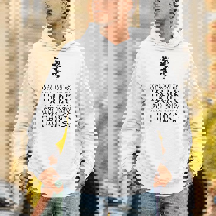 That's What I Do I Drink And I Know Things パーカー