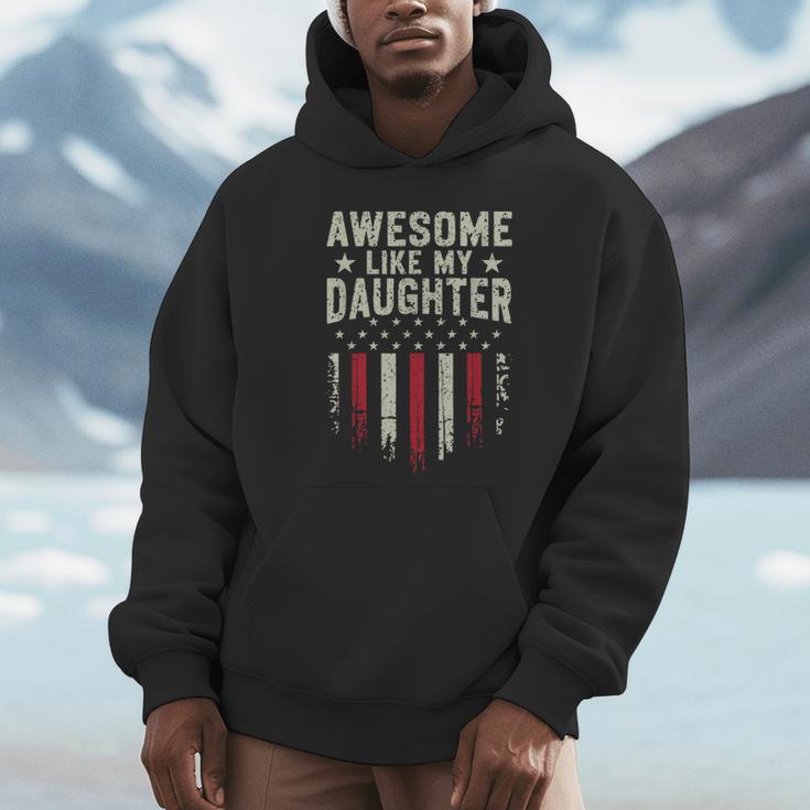 Awesome Like My Daughter Dad Fathers Day Hoodie