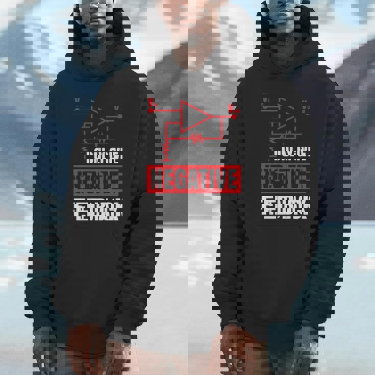 I Only Give Negative Feedback 電気ファニーエンジニア 長袖tシャツ パーカー