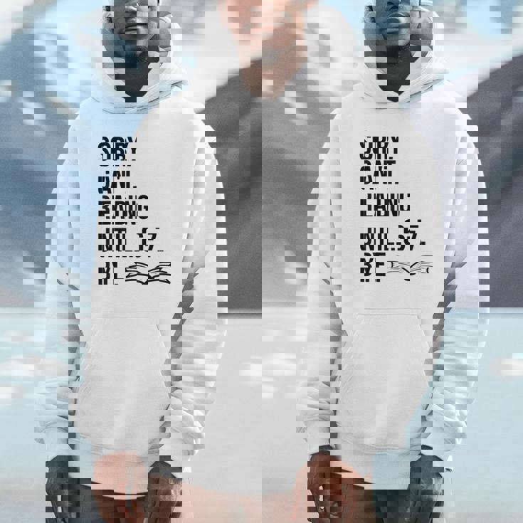 6-7 Sorry Cant Reading 67 English Teacher 6 7 Book Six Seven Unisex Hoodie