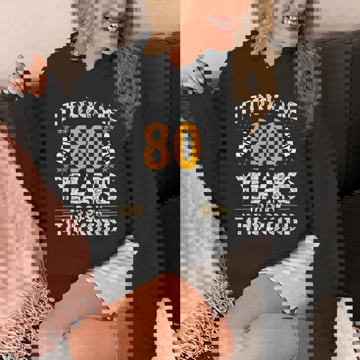 80Th Birthday It Took Me 80 Years Good 80歳 パーカー