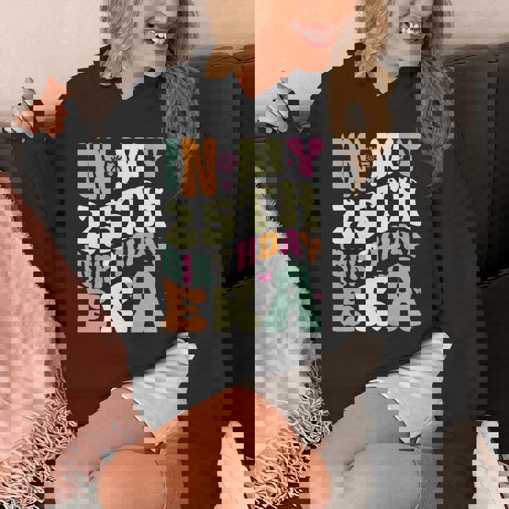 In My 25Th Birthday Era 25歳の誕生日プレゼント 長袖tシャツ パーカー