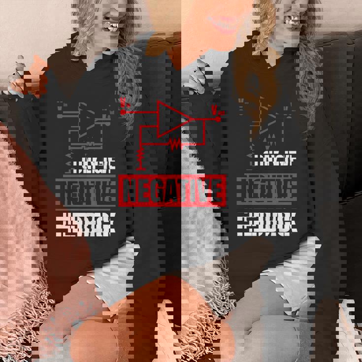 I Only Give Negative Feedback 電気ファニーエンジニア 長袖tシャツ パーカー