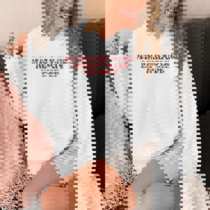 Hating Pop Music Doesn't Make You Deep Y2k Aesthetic パーカー