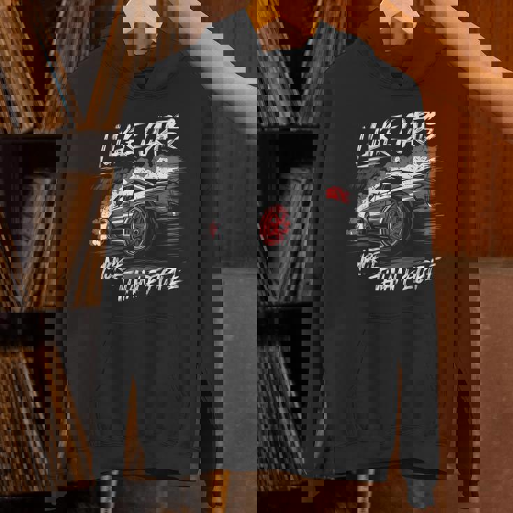 I Like Cars More Than People Car Enthusiast Cars Lover Hoodie