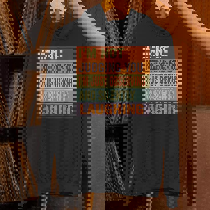 I'm Not Judging You I'm Just Observing Andilently パーカー