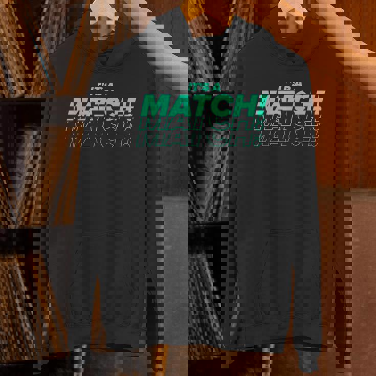 It's A Match Tinder デートフックアップ シングル用 面白い パーカー