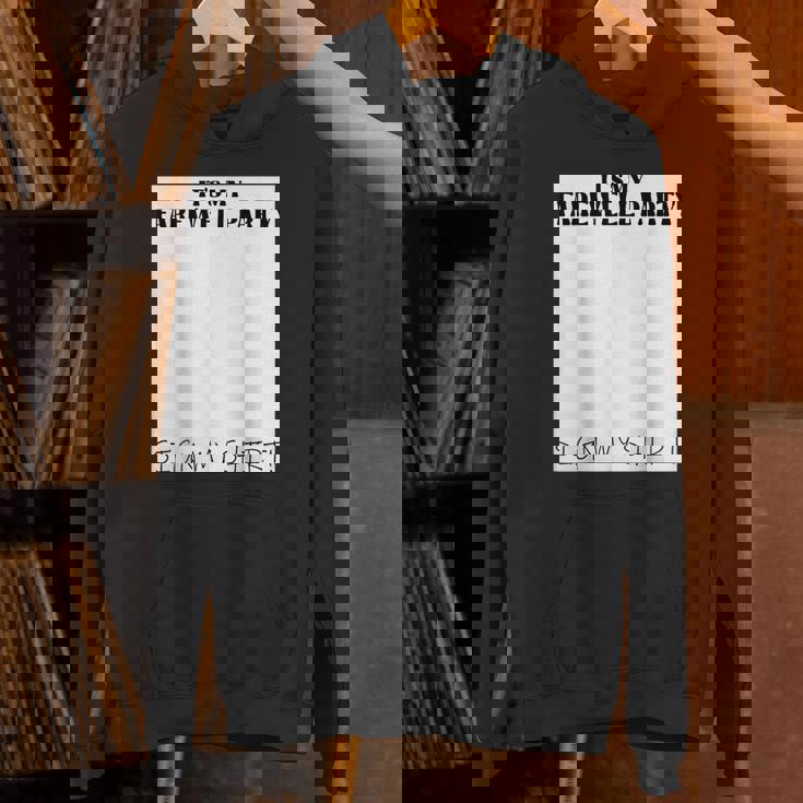 It's My Farewell Partyign My For Goodbye Parting パーカー