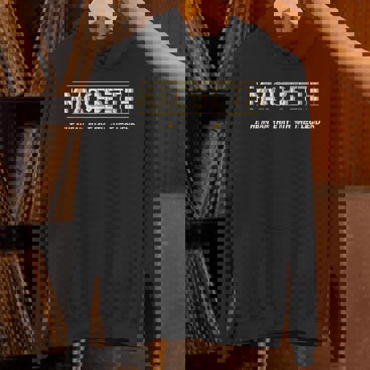 Macbeth The Man The Myth The Legend パーカー