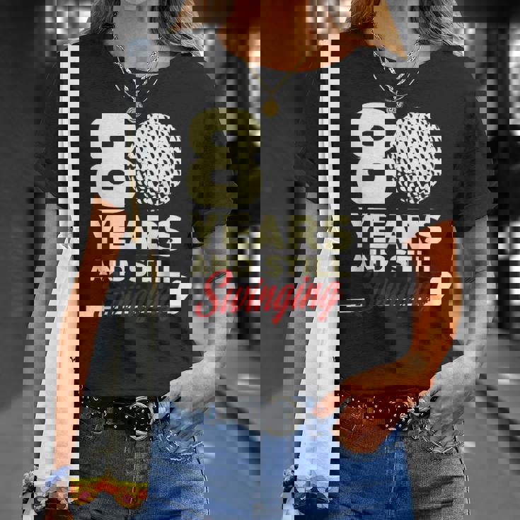 80 Years Andtillwinging Tシャツ 彼女への贈り物