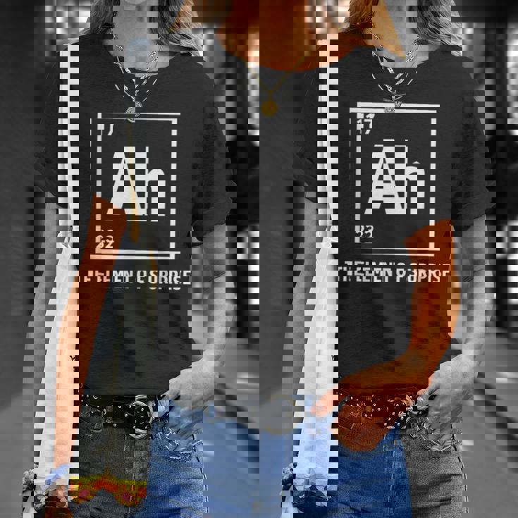 Ah The Element Ofurprise Chemistrycience Humor Tシャツ 彼女への贈り物