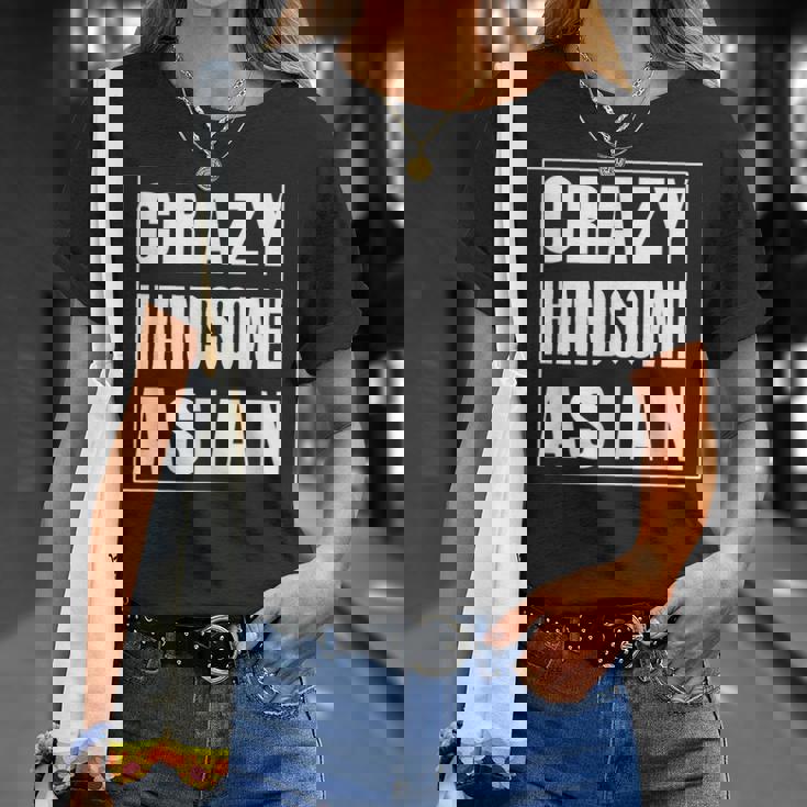 Crazy Handsome アジアンファニーtシャツ Tシャツ 彼女への贈り物