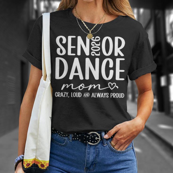 Dance Senior Mom 2026 Crazy Loud Dancing Senior Mom 2026 T-Shirt Gifts for Her