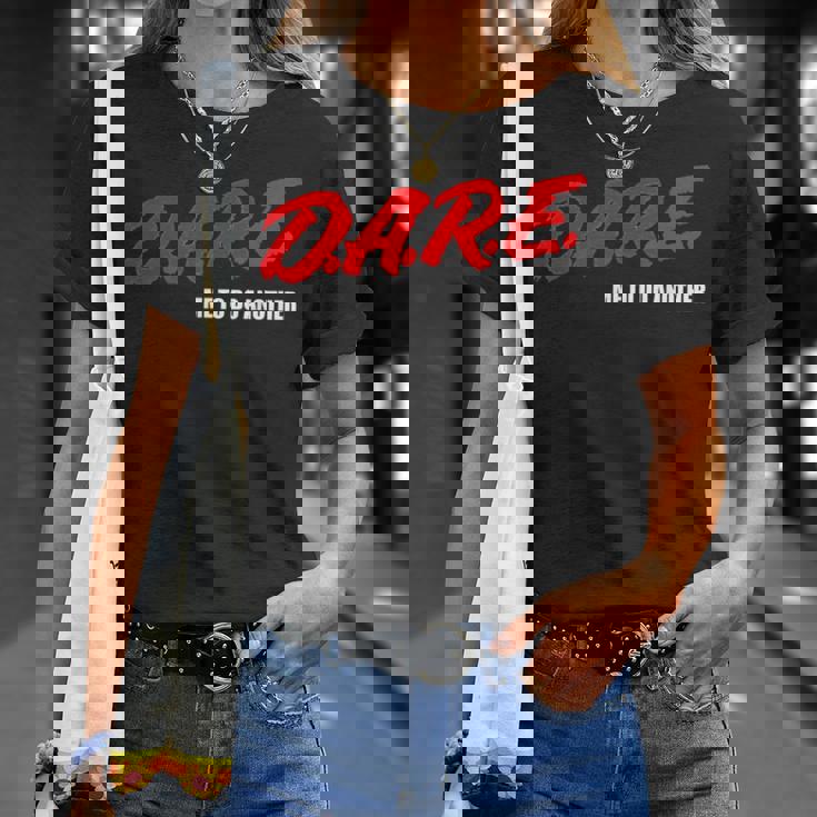 DARE Me To Do Another Meme Tシャツ 彼女への贈り物