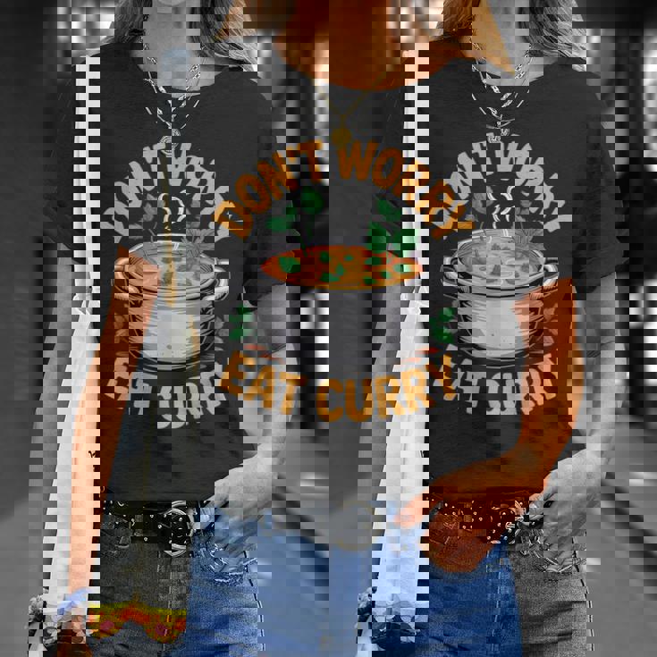 Don't Worry Eat カレー インド料理 Tシャツ 彼女への贈り物