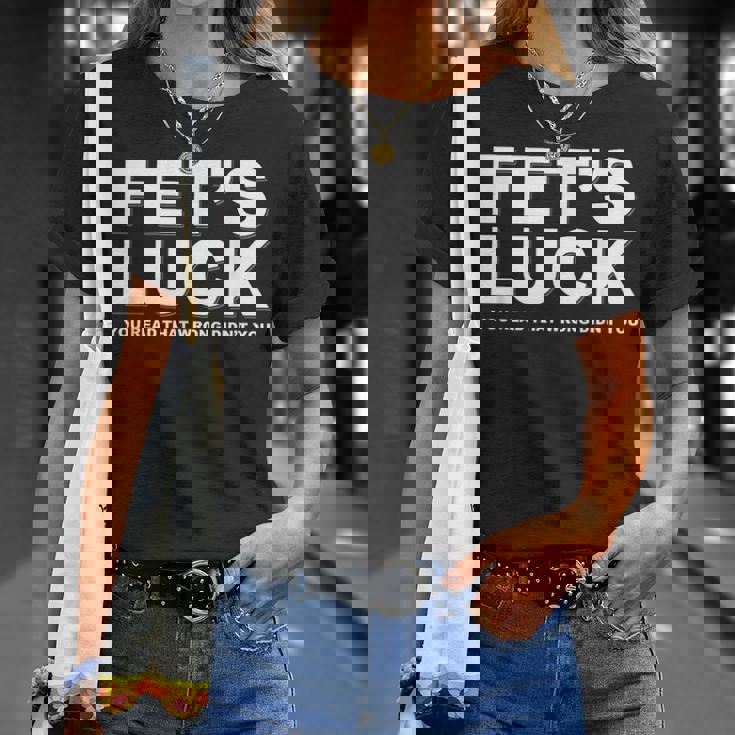 Fet's Luck ays Tシャツ 彼女への贈り物