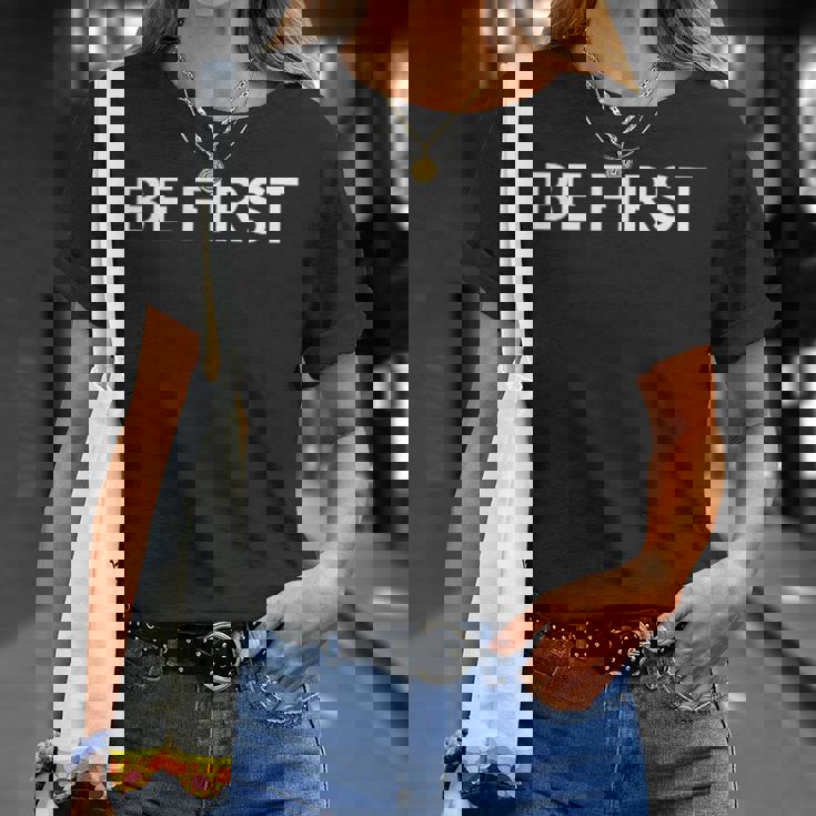Be First Tシャツ 彼女への贈り物