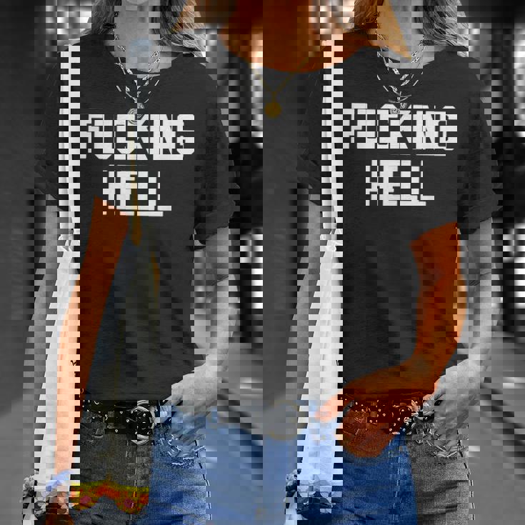 Fucking Hell 面白いことわざ 皮肉なかわいいクールなノベルティ Tシャツ 彼女への贈り物